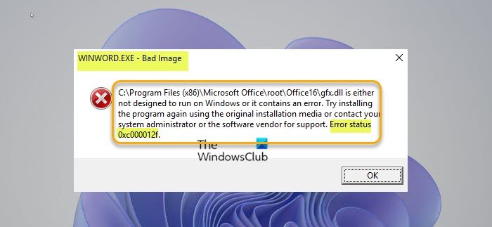 Sửa lỗi WINWORD.EXE Bad Image trên Windows 11/10